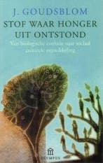 Stof waar honger uit ontstond / Olympus 9789046701980, Verzenden, Zo goed als nieuw, Johan Goudsblom