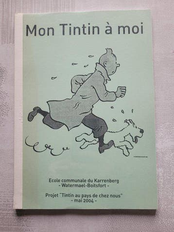 Tintin - Mon Tintin à moi - Projet Tintin au pays de chez, Nieuw