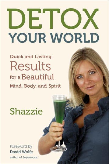 9781583944509 Detox Your World Shazzie, Verzenden, Nieuw, Shazzie