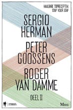 Sergio Herman, Peter Goossens & Roger Van Damme / Deel 2, Verzenden, Zo goed als nieuw, Sergio Herman