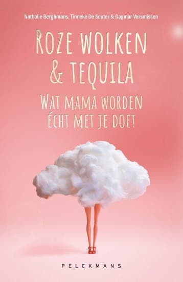Roze Wolken & Tequila | Nieuw, Ophalen of Verzenden, Nieuw, Nathalie Berghmans; Tinneke De Souter; Dagmar Versmissen