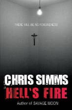 HellS Fire 9780752884165 Chris Simms, Verzenden, Zo goed als nieuw, Chris Simms