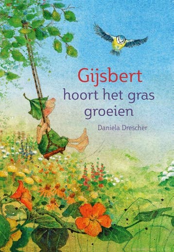Gijsbert Hoort Het Gras Groeien | Daniela Drescher | Nieuw, Boeken, Ophalen of Verzenden, Nieuw, Daniela Drescher