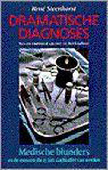 DRAMATISCHE DIAGNOSES - R. Steenhorst 9789055014767, Verzenden, Gelezen, R. Steenhorst