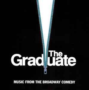 cd - Various - The Graduate - Music From The Broadway Comedy, Verzenden, Zo goed als nieuw