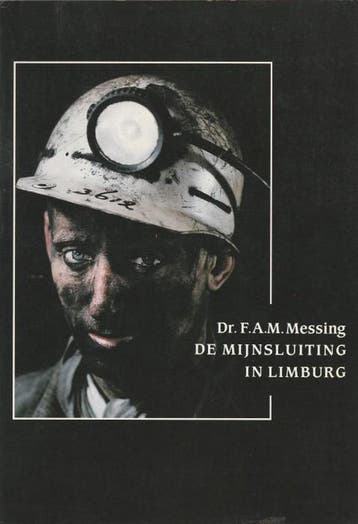 Mijnsluiting in limburg - Messing - Messing 9789068902419, Verzenden, Gelezen, Messing