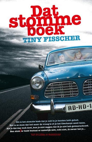 Dat stomme boek - Tiny Fisscher 9789000322909, Verzenden, Gelezen, Tiny Fisscher