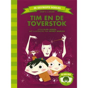 Tim en de toverstok (groep 4) - Jansen, Verzenden, Gelezen