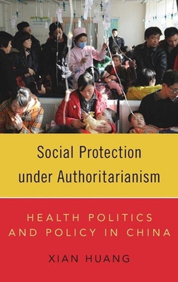 Social Protection under Authoritarianism - Xian Huang, Verzenden, Zo goed als nieuw, Xian Huang