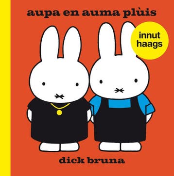 aupa en auma plùis innut haags - Dick Bruna 9789056153410, Verzenden, Zo goed als nieuw, Dick Bruna