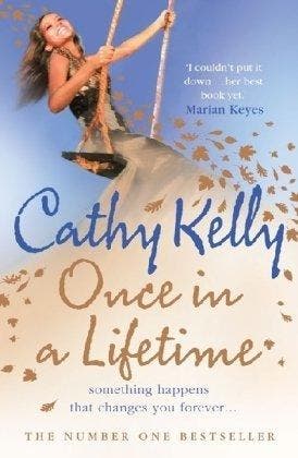 Once in a Lifetime - Cathy Kelly 9780007311187, Verzenden, Gelezen, Cathy Kelly