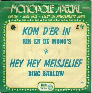 Rik en de Monos / Barlow Bing - Kom dr in + Hey hey me..., Nieuw in verpakking