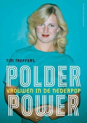 Polderpower | 9789464712865 | Tim Treffers, Ophalen of Verzenden, Zo goed als nieuw, Tim Treffers