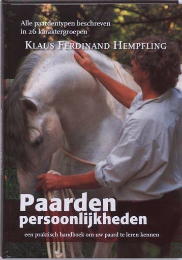 Paarden persoonlijkheden / Tirion natuur - K.F. Hempfling, Boeken, Verzenden, Gelezen, K.F. Hempfling