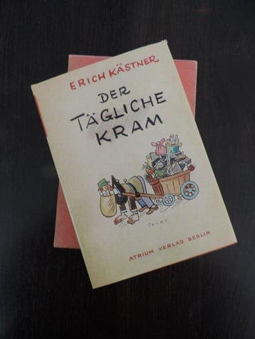 Erich Kästner / Walter Trier - Der tägliche Kram -, Antiek en Kunst