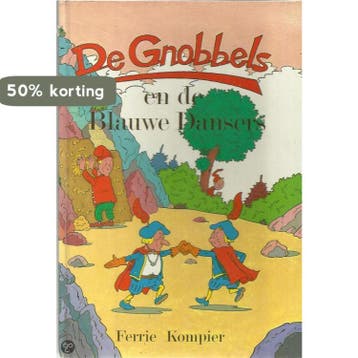 De Gnobbels en de blauwe dansers / De Gnobbels - Kompier, Boeken, Verzenden, Gelezen, Kompier