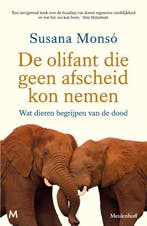 De Olifant Die Geen Afscheid Kon Nemen 9789089683656, Ophalen of Verzenden, Nieuw, Susana Monsó