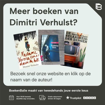 Hebben en zijn - Dimitri Verhulst 9789025475826, Verzenden, Zo goed als nieuw, Dimitri Verhulst