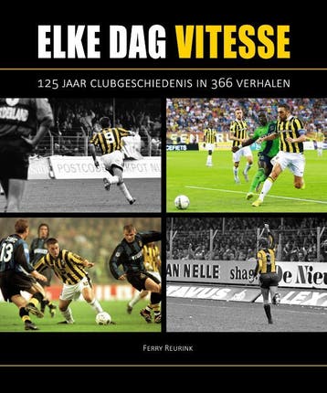Elke Dag Vitesse | Ferry Reurink | Nieuw, Ophalen of Verzenden, Nieuw, Ferry Reurink