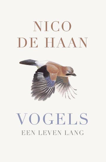 9789043930505 Vogels Nico de Haan, Verzenden, Nieuw, Nico de Haan