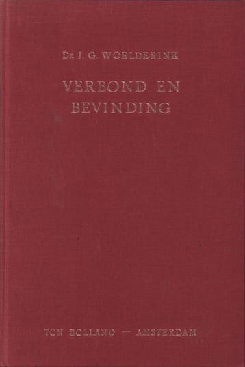 Woelderink, Ds. J.G.-Verbond en bevinding, Boeken, Verzenden, Gelezen