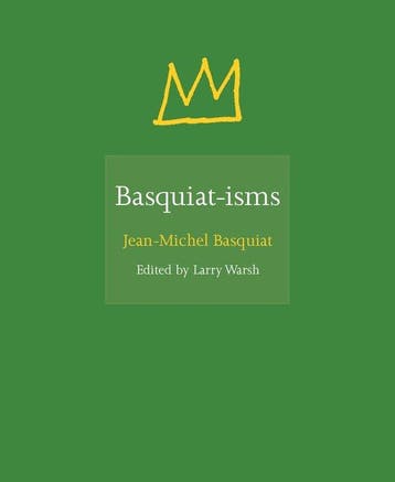 Basquiat-isms / ISMs - Jean-Michel Basquiat 9780691192833, Verzenden, Zo goed als nieuw, Jean-Michel Basquiat