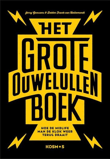 9789043924931 Het grote ouwe lullen boek, Verzenden, Nieuw, Jerry Goossens