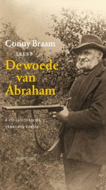 De woede van Abraham - Braam 9789047600671, Verzenden, Zo goed als nieuw, Braam