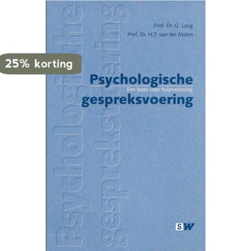 Psychologische gespreksvoering / SW-reeks - G. Lang, Verzenden, Gelezen, G. Lang