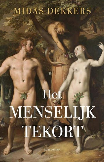Het menselijk tekort - Midas Dekkers 9789045052526, Boeken, Verzenden, Gelezen, Midas Dekkers