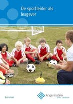 9789037226393 Angerenstein SB  -   De sportleider als les..., Boeken, Verzenden, Zo goed als nieuw, Ed Eurlings