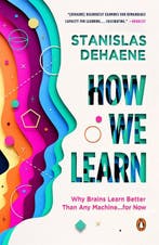 9780525559900 How We Learn Why Brains Learn Better Than A..., Verzenden, Nieuw, Stanislas Dehaene