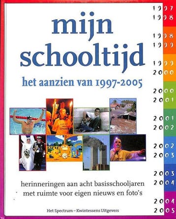 Mijn schooltijd - Het aanzien van 1997-2005 - Han van Bree, Boeken, Verzenden, Gelezen, Han van Bree