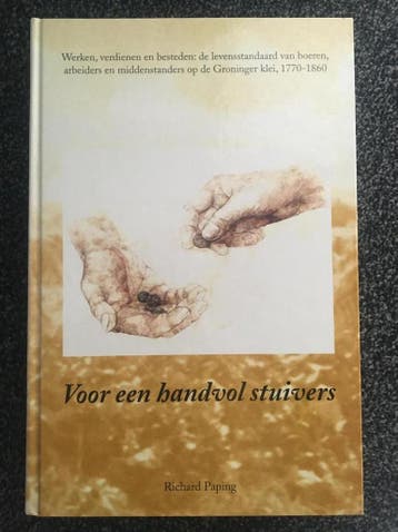 Voor een handvol stuivers / Historia agriculturae / 27, Verzenden, Gelezen, R.F.J. Paping