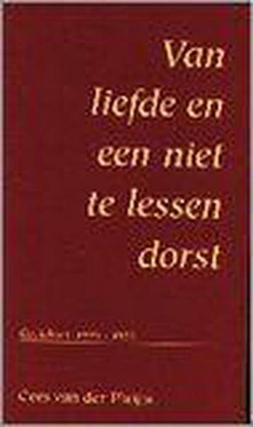 VAN LIEFDE EN NIET TE LESSEN DORST PAP - C. van der Pluijm, Boeken, Verzenden, Gelezen, C. van der Pluijm