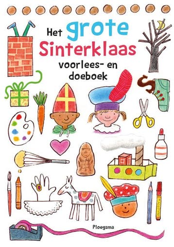 Het grote Sinterklaas voorlees- en doeboek 9789021676531, Verzenden, Gelezen