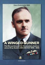 A Winged Gunner 9789083086033 Hans Onderwater, Ophalen of Verzenden, Nieuw, Hans Onderwater