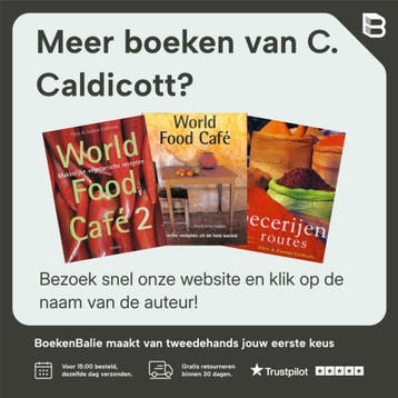 World food café - C. Caldicott 9789058971531, Boeken, Verzenden, Gelezen, C. Caldicott