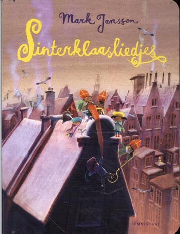 Sinterklaasliedjes 9789047715924 Mark Janssen, Boeken, Verzenden, Gelezen, Mark Janssen