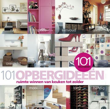 Het 101 opbergboek / 101 woonideeën 9789085742678, Verzenden, Gelezen, John Wilson