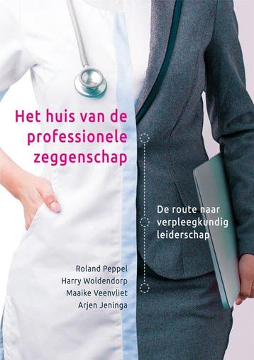 9789085602491 Het huis van de professionele zeggenschap, Verzenden, Zo goed als nieuw, Roland Peppel