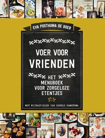 Voer voor vrienden - Eva Posthuma de Boer 9789000358410, Verzenden, Zo goed als nieuw, Eva Posthuma de Boer