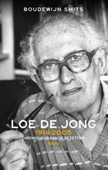 Loe de Jong 1914-2005 - Boudewijn Smits 9789461054678, Boeken, Verzenden, Gelezen, Boudewijn Smits