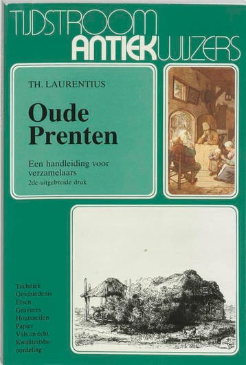 Oude prenten / Tijdstroom antiekwijzers - T. Laurentius, Boeken, Verzenden, Gelezen, T. Laurentius