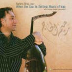 cd - Rahim Alhaj - When The Soul Is Settled: Music Of Iraq, Verzenden, Zo goed als nieuw