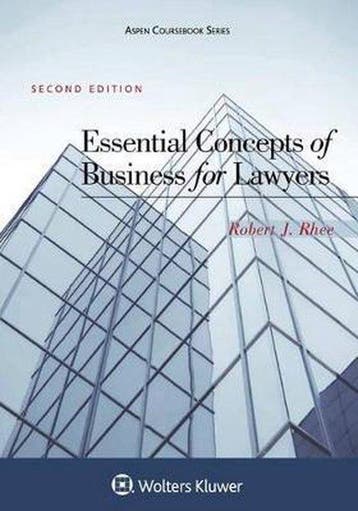 9781454870432 Essential Concepts of Business for Lawyers, Verzenden, Zo goed als nieuw, Robert J Rhee