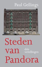 Steden van Pandora 9789054523840 Paul Gellings, Verzenden, Zo goed als nieuw, Paul Gellings