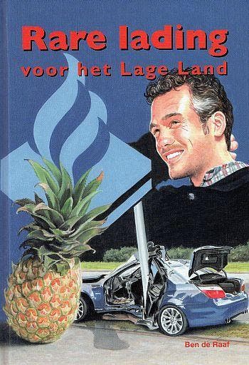 Ben de Raaf, Rare lading voor het Lage Land Roel Westland 10, Nieuw, Ophalen of Verzenden, Fictie, Ben de Raaf
