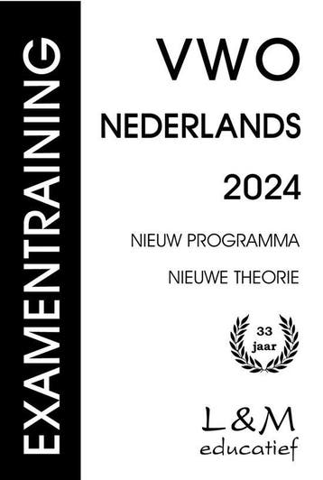 9789054894506 Examentraining Vwo Nederlands 2024, Boeken, Verzenden, Zo goed als nieuw, Gert P. Broekema