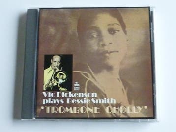 Vic Dickenson plays Bessie Smith - Trombone Cholly, Ophalen of Verzenden, Zo goed als nieuw